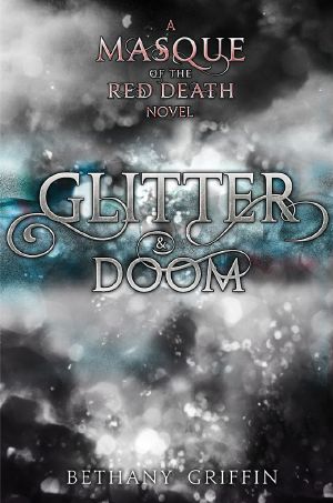 [Masque of the Red Death 1.50] • Glitter & Doom · A Masque of the Red Death Story